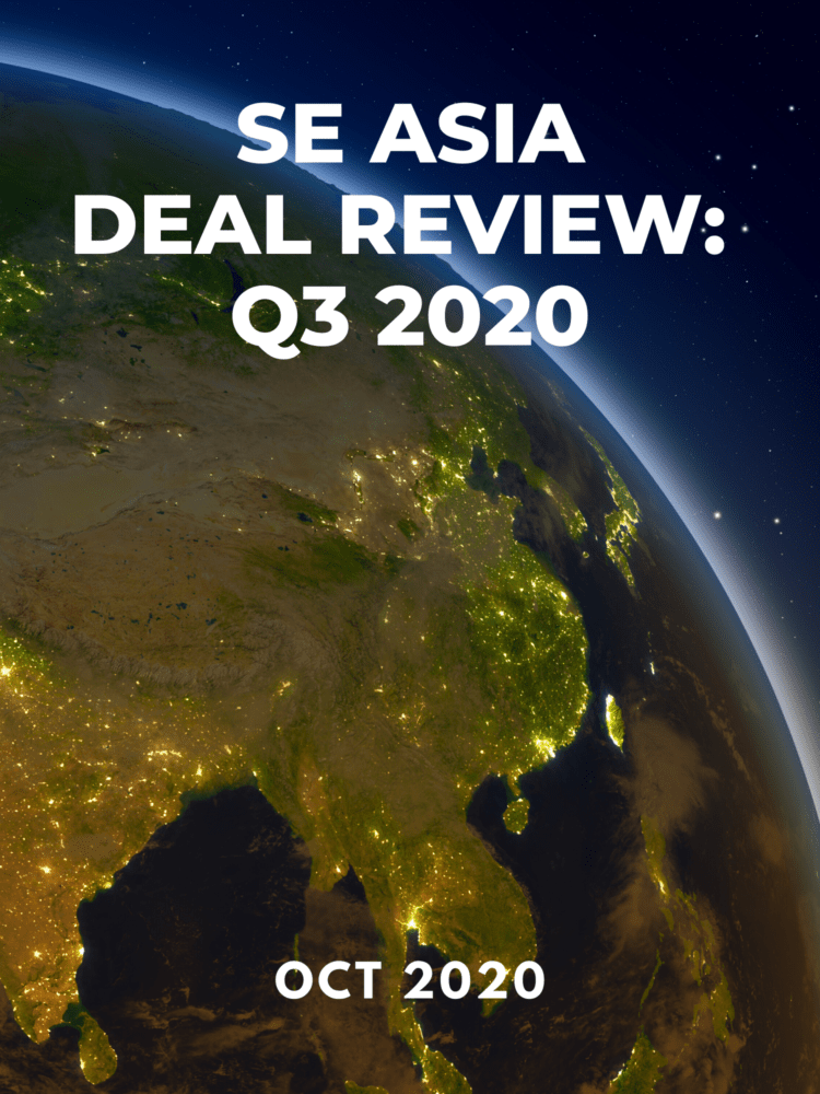 SE Asia Deal Review: Q3 2020