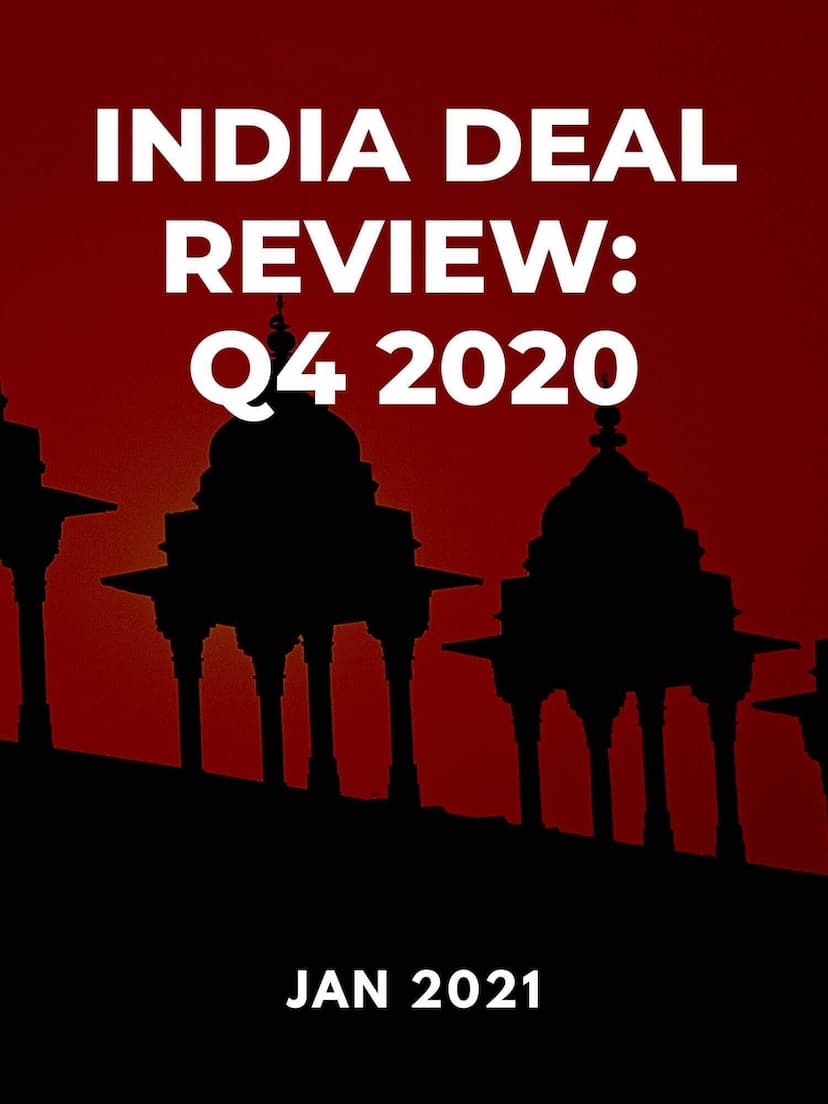 India Deal Review: Q4 2020