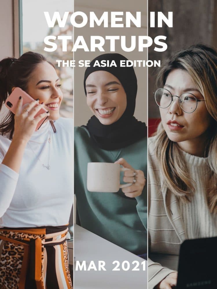 Women in Startups: The SE Asia Edition