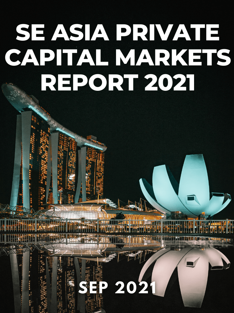 SE Asia Private Capital Markets Report 2021