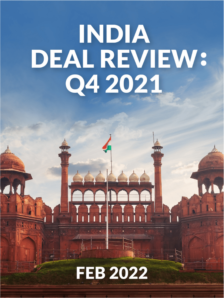 India Deal Review: Q4 2021
