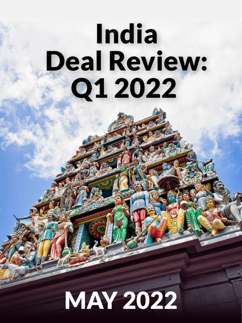 India Deal Review: Q1 2022