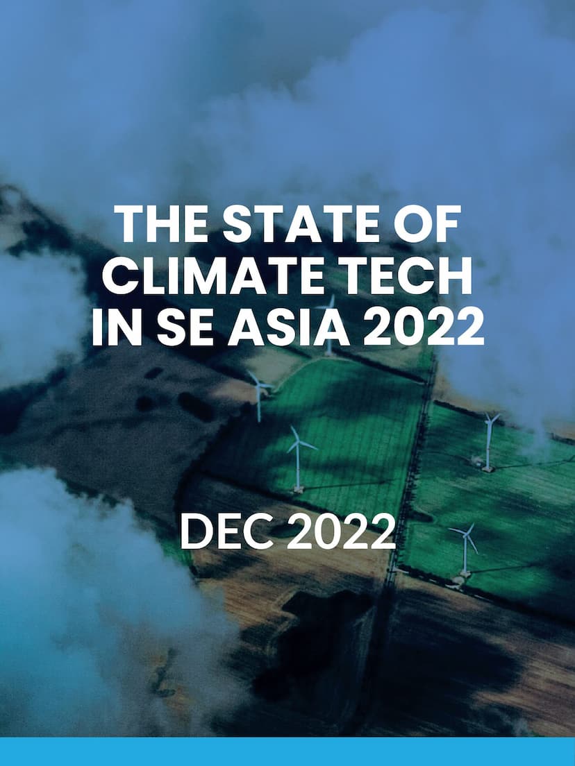 The State of Climate Tech in SE Asia 2022
