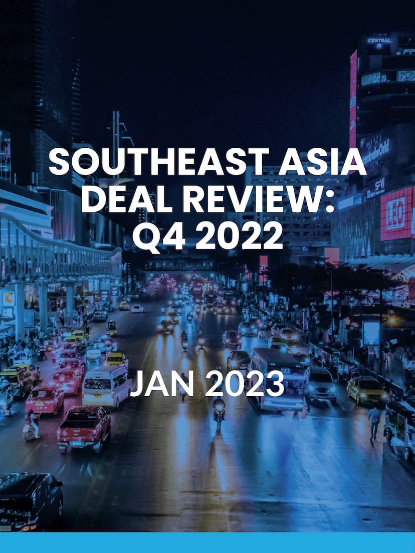 SE Asia Deal Review: Q4 2022